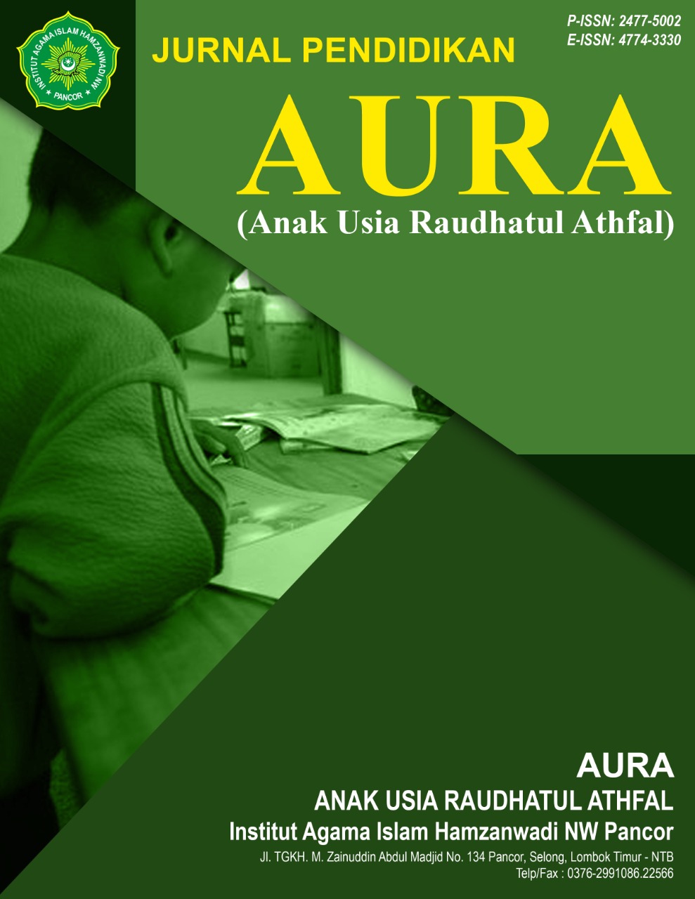 					View Vol. 6 No. 1 (2025): Jurnal Pendidikan AURA (Anak Usia Raudhatul Atfhal)
				